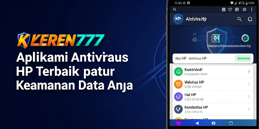 Antarmuka KEREN777 menunjukkan fitur pemindaian antivirus yang intuitif.